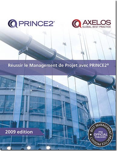 Raussir le management de projet avec PRINCE2 Business, Finance & Career