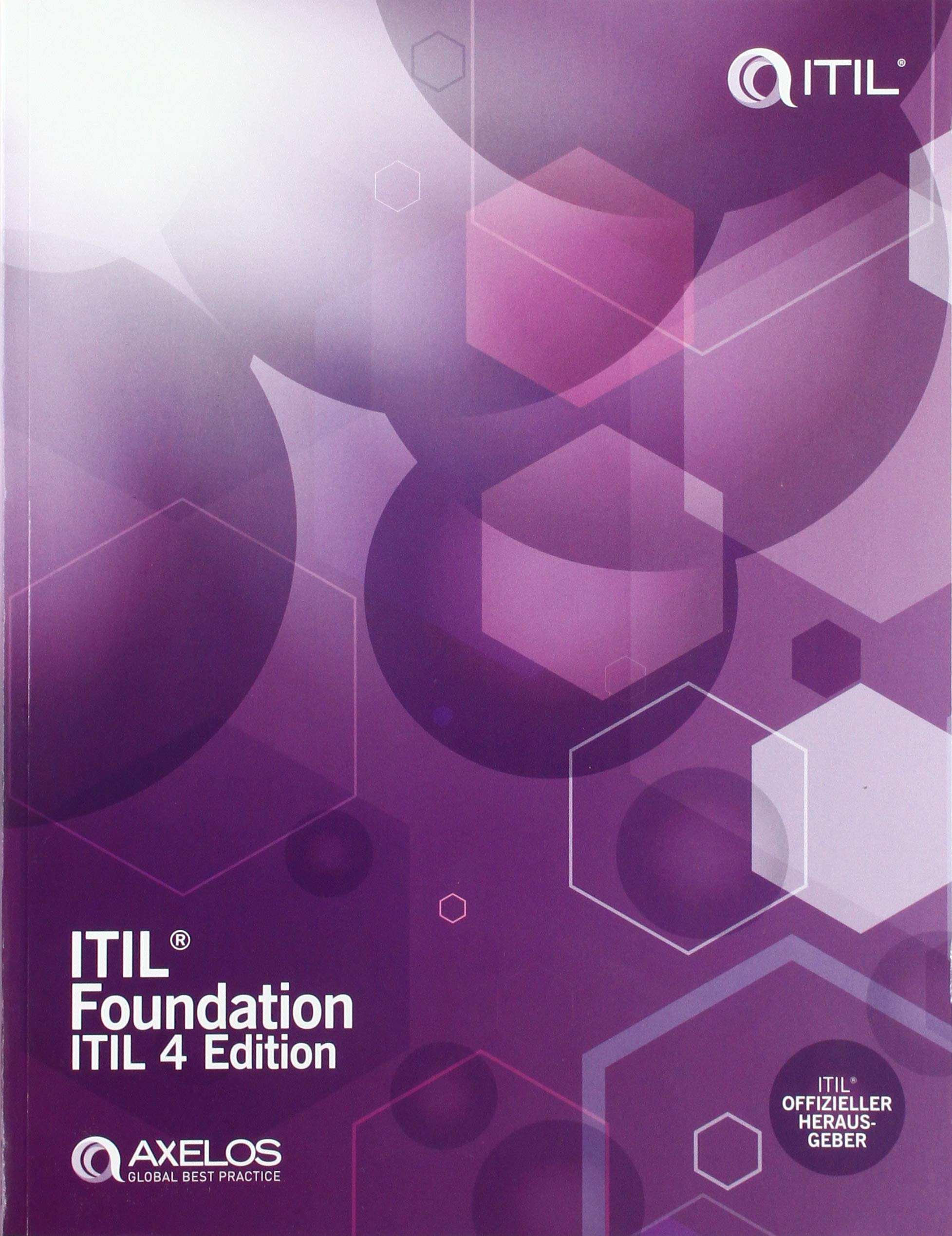 ITIL 4 foundation (German edition) Computer Science