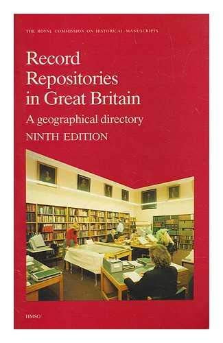 Record Repositories in Great Britain: A Geographical Directory Social Sciences