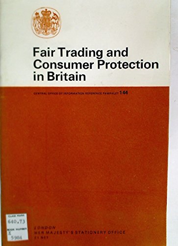 Fair Trading and Consumer Protection in Britain (Reference Pamphlet) Books