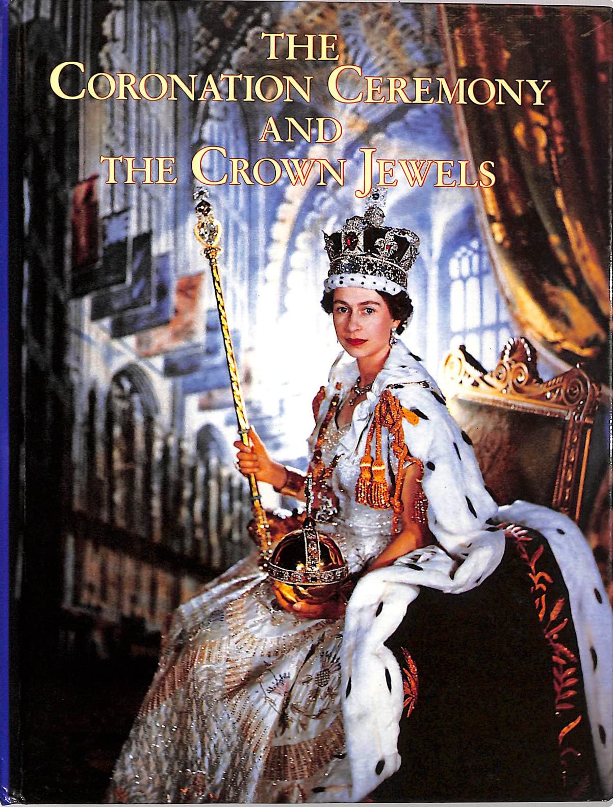 The Coronation Ceremony of the Kings and Queens of England and the Crown Jewels Biographies & Memoirs Audio Books