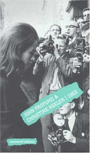 John Profumo & Christine Keeler 1963 (Uncovered Editions) Science