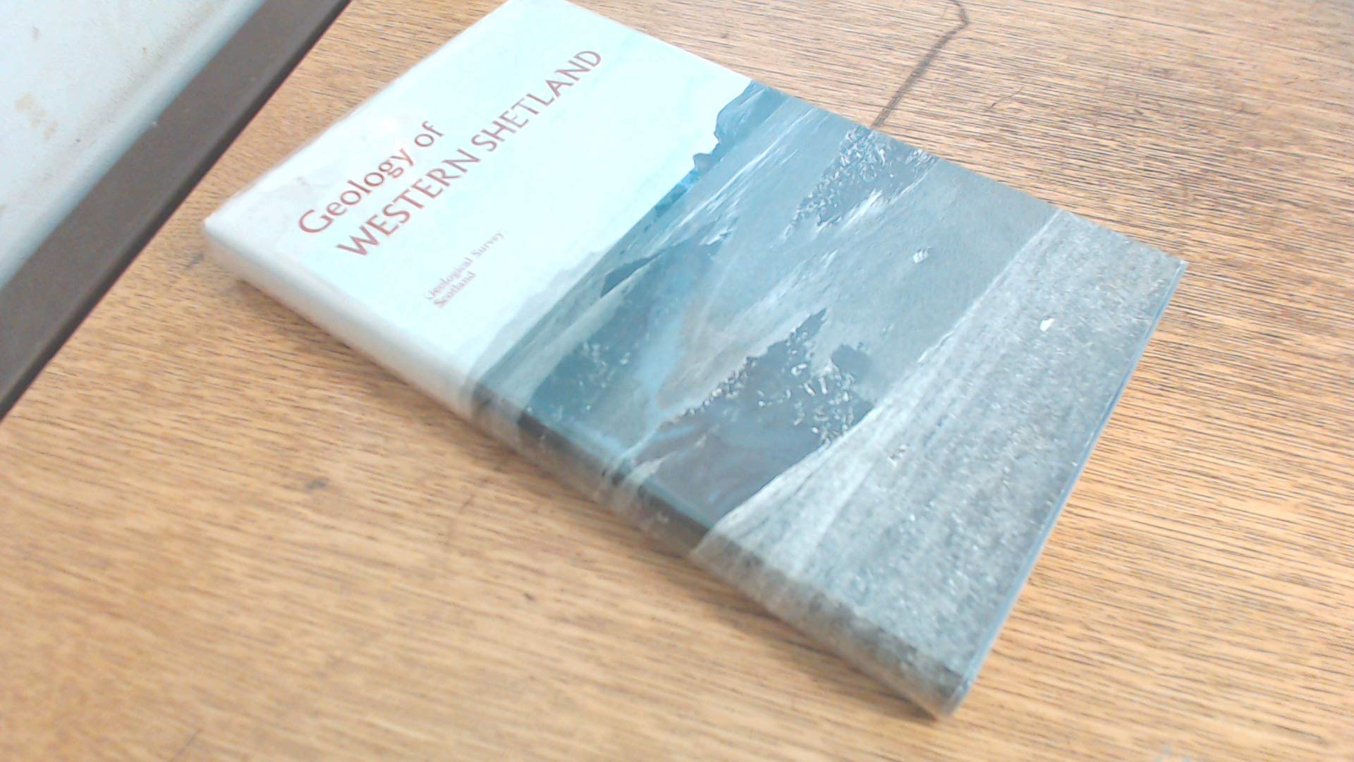 Geology of Western Shetland book