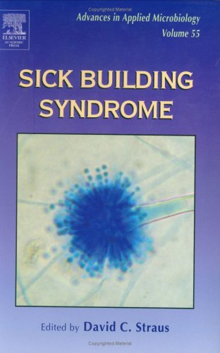 Advances in Applied Microbiology: Sick Building Syndrome (Advances in Applied Microbiology Series) Medicine