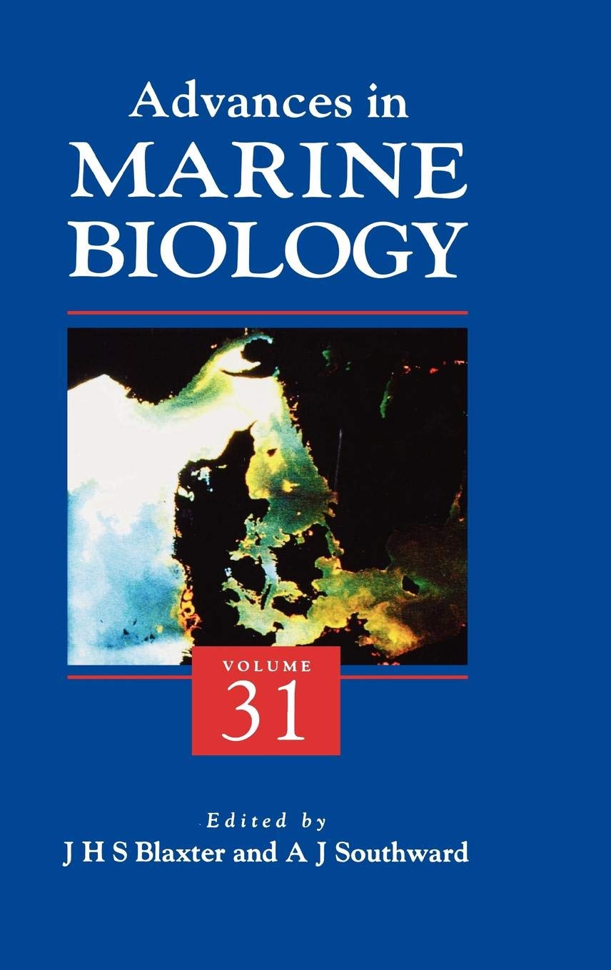 Advances in Marine Biology (Volume 31) Geology & Geography
