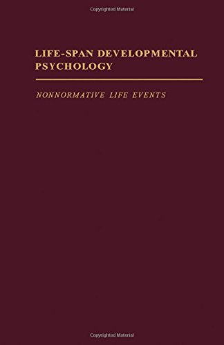 Life-Span Developmental Psychology: Nonnormative Life Events Psychology