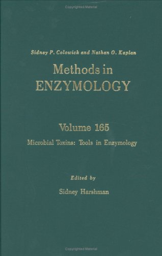 Microbial Toxins: Tools in Enzymology (Volume 165) (Methods in Enzymology, Volume 165, Band 165) Natural Sciences