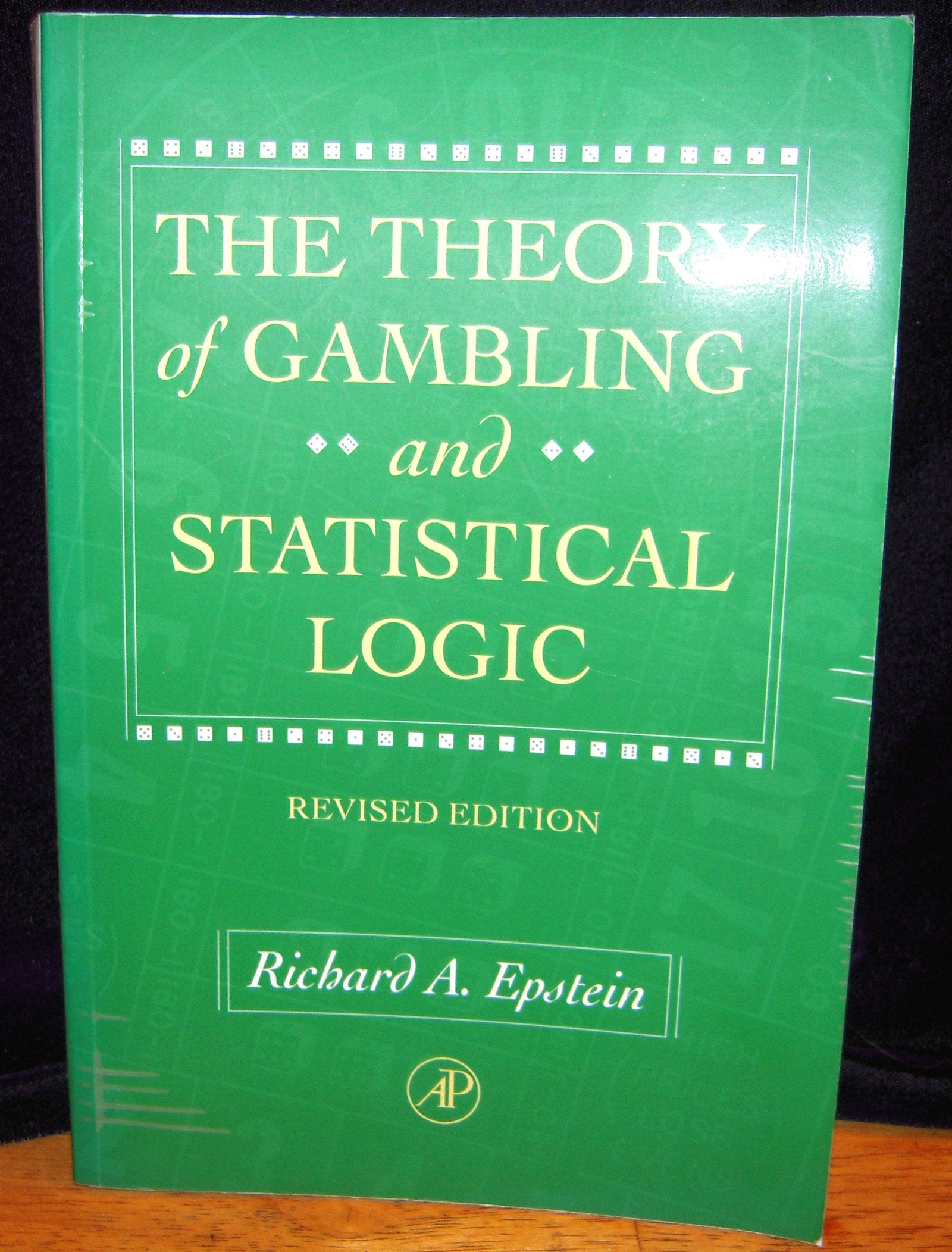 The Theory of Gambling and Statistical Logic, Revised Edition Business, Finance & Career