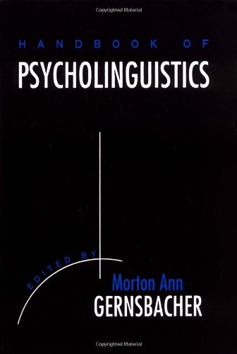 Handbook Of Psycholinguistics book