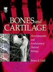 Product Image: Bones and Cartilage: Developmental and Evolutionary Skeletal Biology