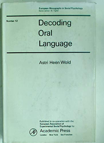 Product Image: Decoding Oral Language (Social Psychology Monographs)