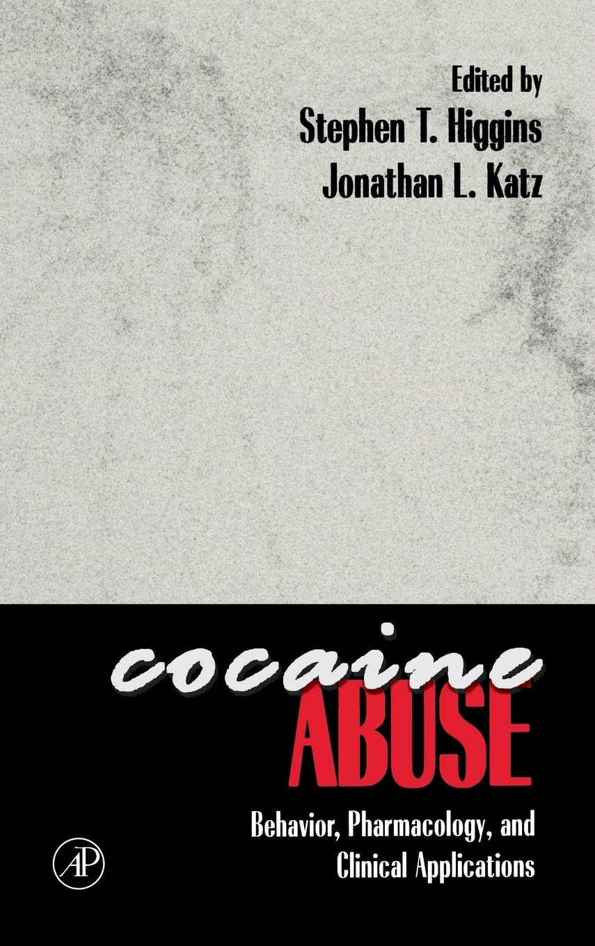 Cocaine Abuse: Behavior, Pharmacology, and Clinical Applications Medicine