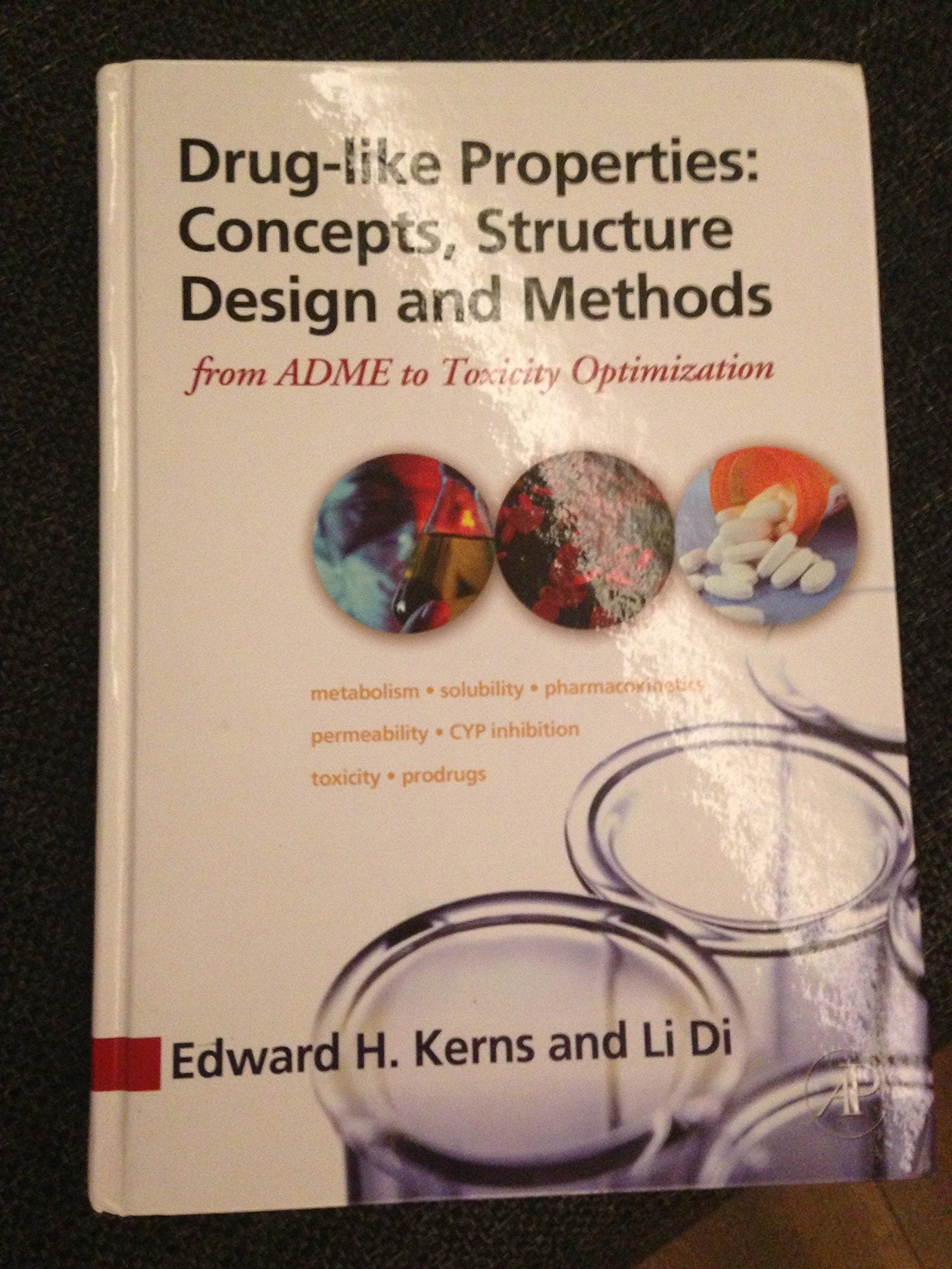 Drug-like Properties: Concepts, Structure Design and Methods: from ADME to Toxicity Optimization Medicine