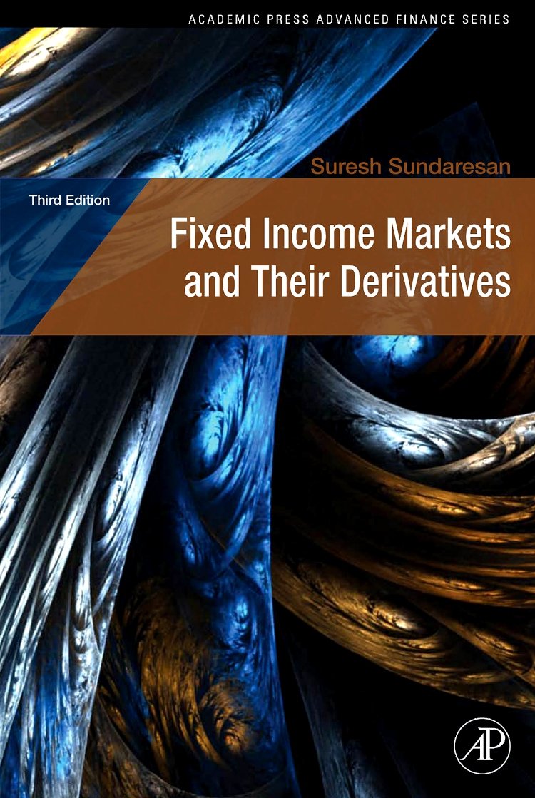 Fixed Income Markets and Their Derivatives (Academic Press Advanced Finance) Law