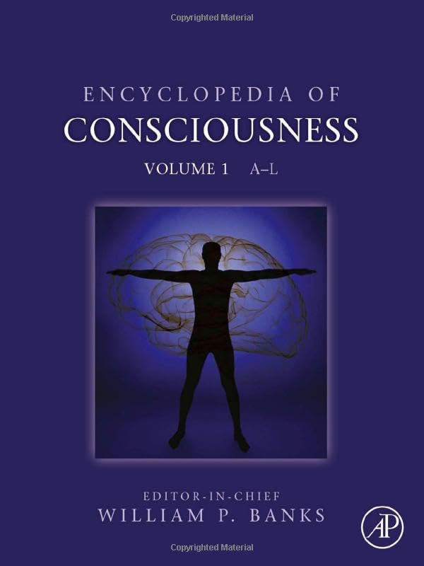 Encyclopedia of Consciousness- 2 Vol book
