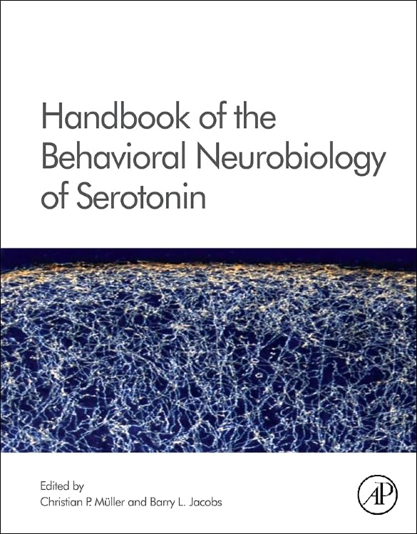 Handbook of the Behavioral Neurobiology of Serotonin Medicine