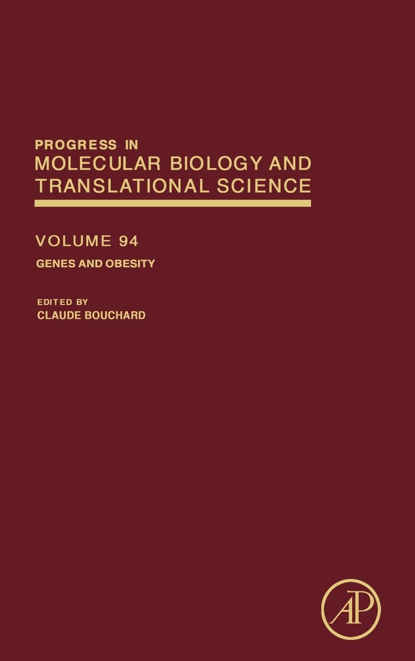Genes and Obesity (Volume 94) (Progress in Molecular Biology and Translational Science, Volume 94, Band 94) Natural Sciences