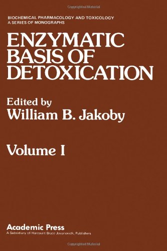 Enzymatic Basis of Detoxication: v. 1 Medicine