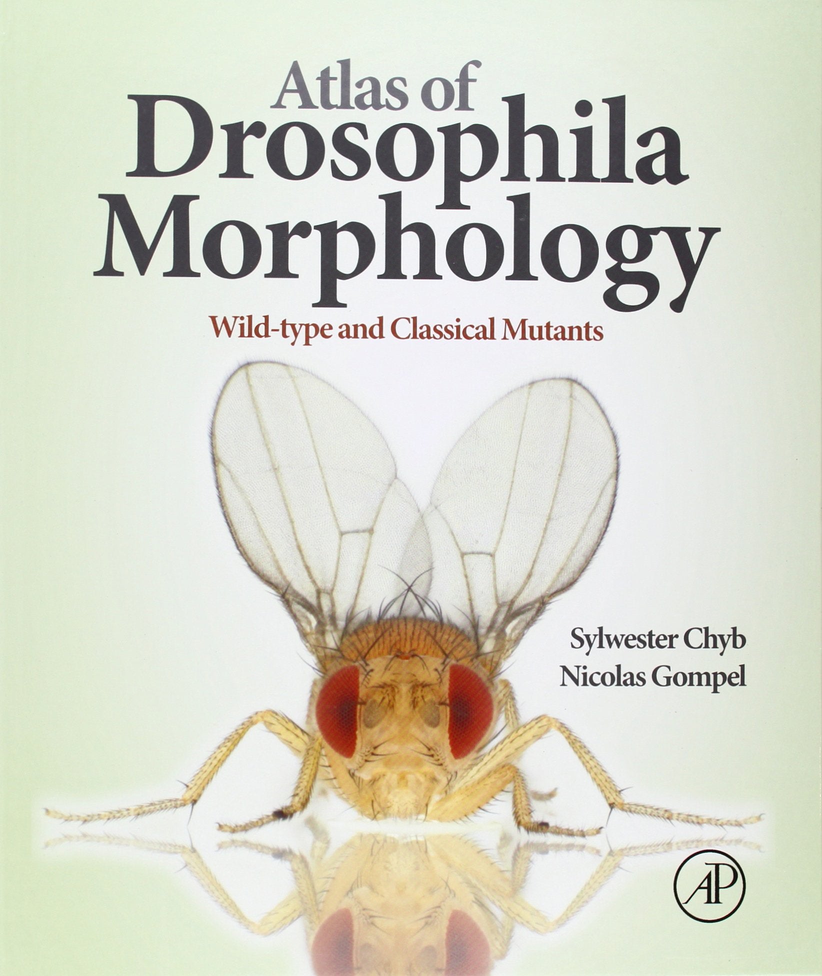 Atlas of Drosophila Morphology: Wild-type and Classical Mutants Medicine