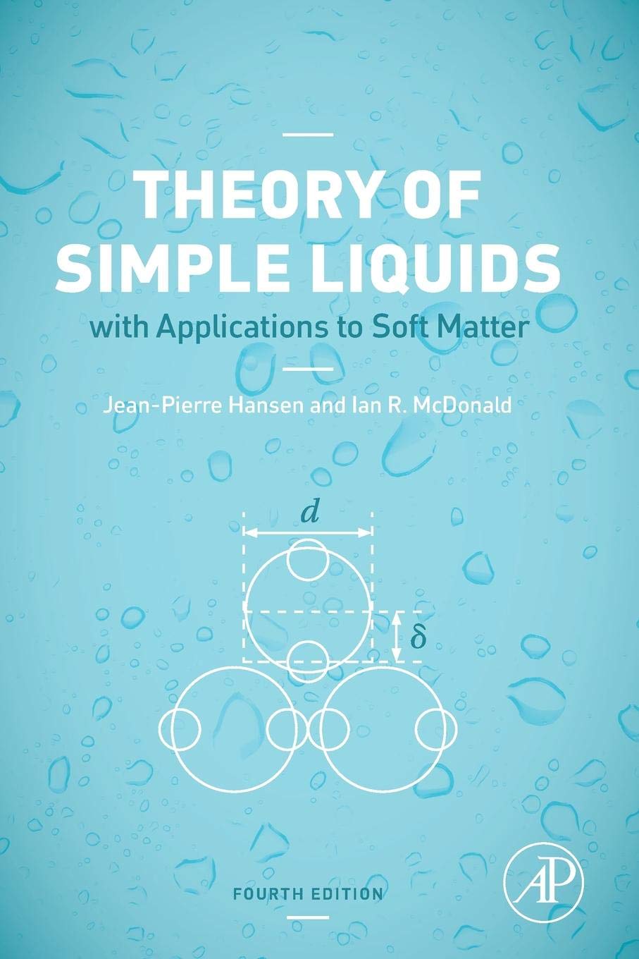 Theory of Simple Liquids: with Applications to Soft Matter book