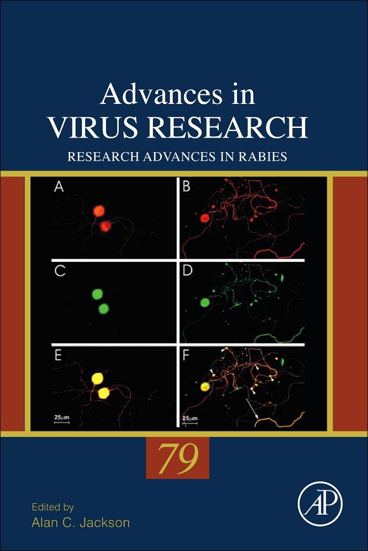Research Advances in Rabies (Volume 79) (Advances in Virus Research, Volume 79) Medicine