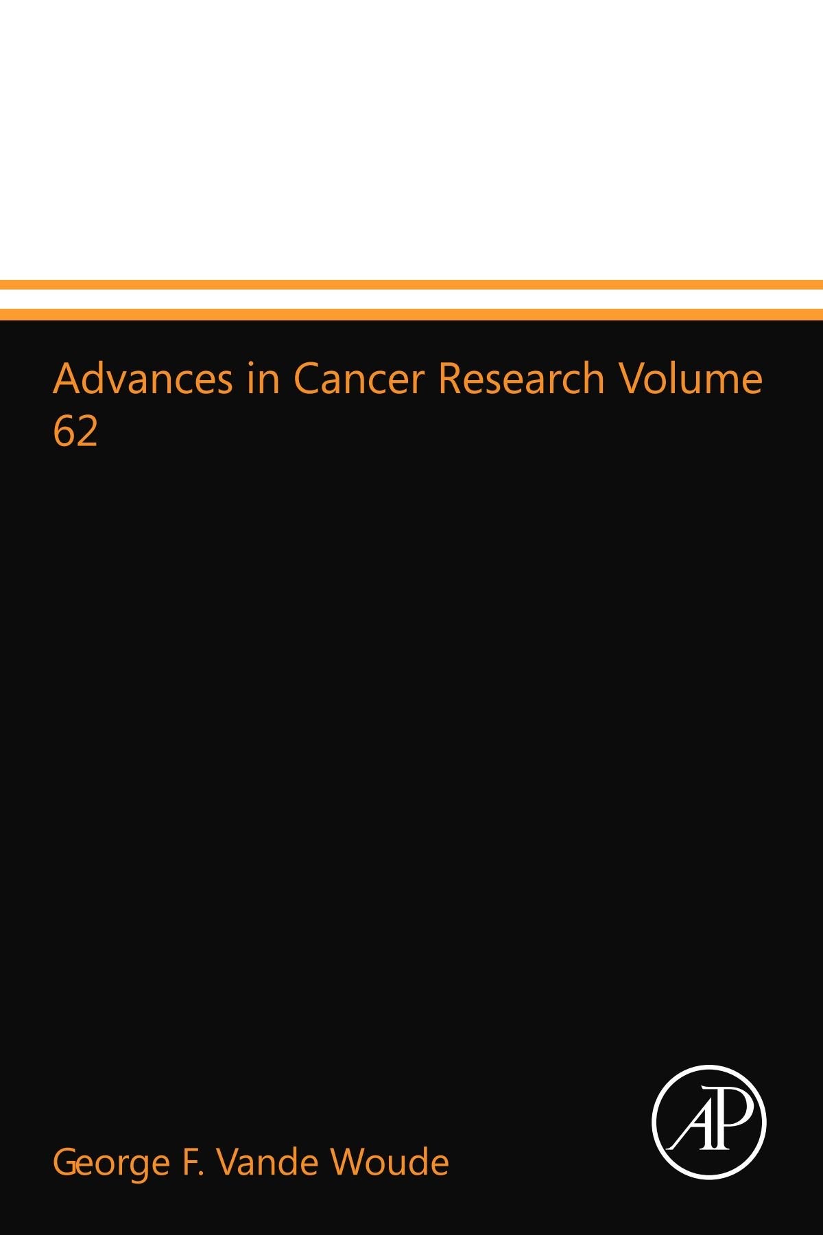 Advances in Cancer Research Volume 62 book