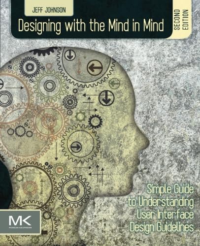 Designing with the Mind in Mind Computer Science Books
