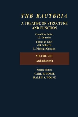 The Bacteria A Treatise on Structure and Function, Volume VIII: Archaebacteria Natural Sciences