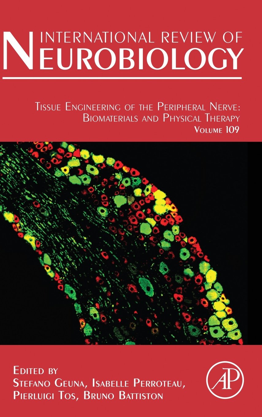 Tissue Engineering of the Peripheral Nerve: Biomaterials and Physical Therapy book