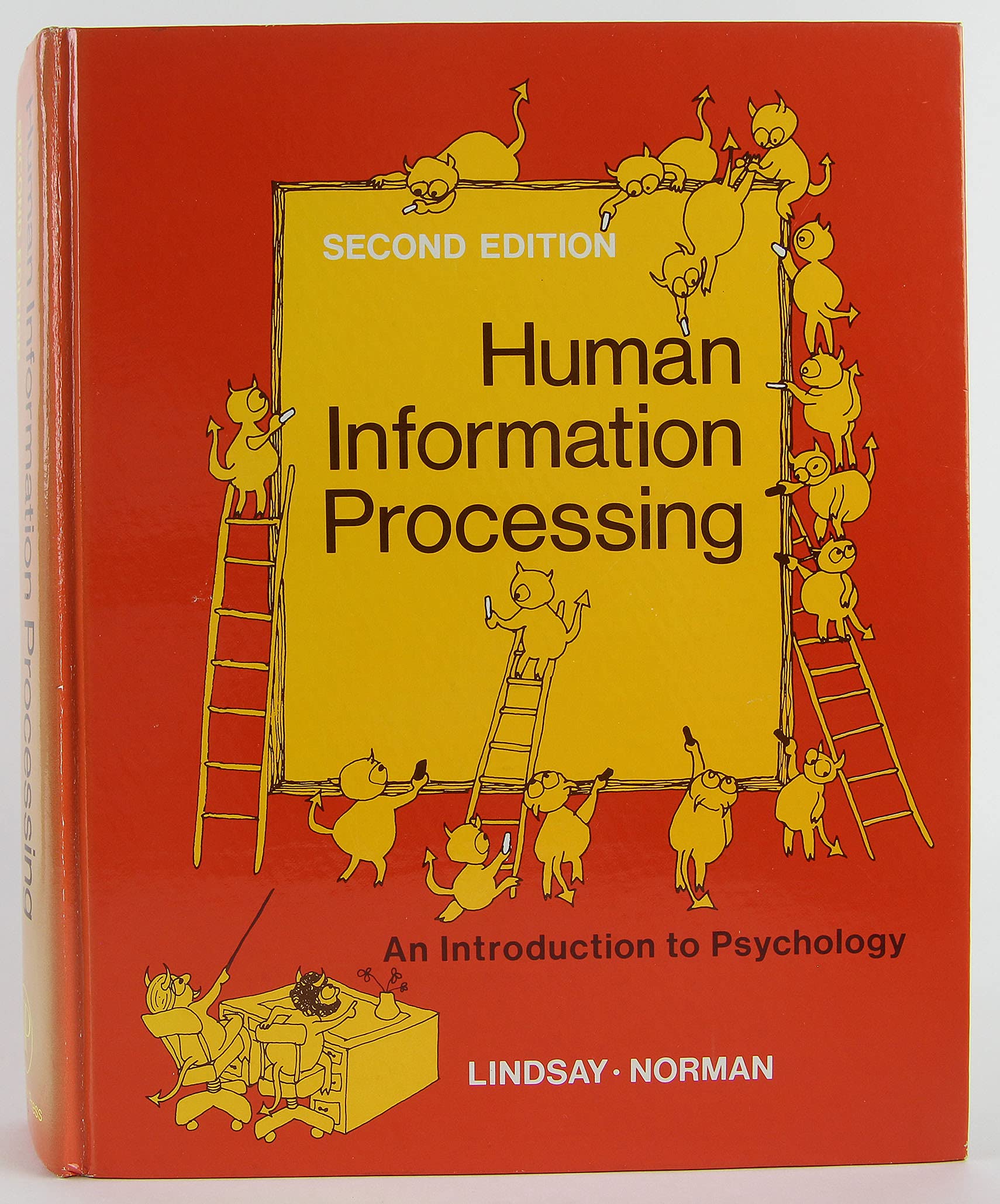 Human Information Processing: Introduction to Psychology Psychology