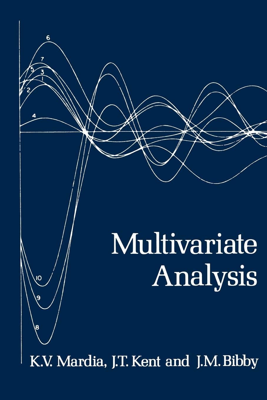 Multivariate Analysis (Probability and Mathematical Statistics) Mathematics