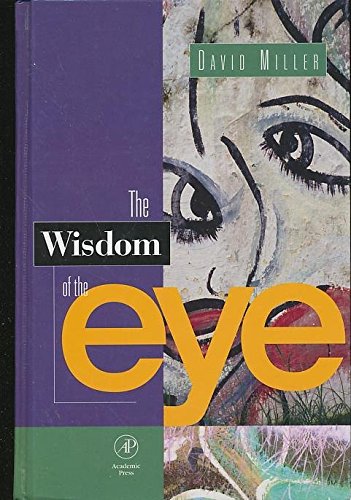 The Wisdom of the Eye Medicine