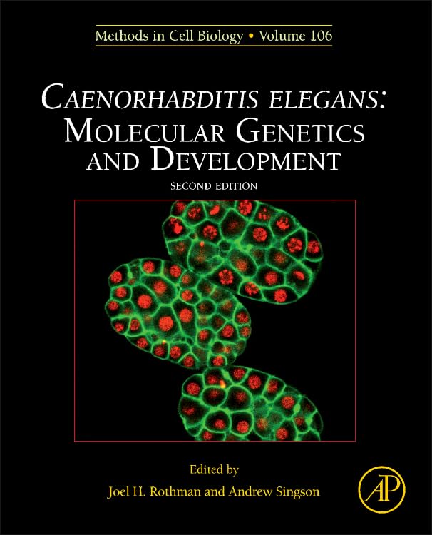 Caenorhabditis Elegans: Molecular Genetics and Development (Volume 106) (Methods in Cell Biology, Volume 106, Band 106) Business & Technology