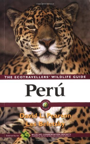 The Ecotraveller's Wildlife Guide Peru (Ecotravellers Wildlife Guides) Social Sciences