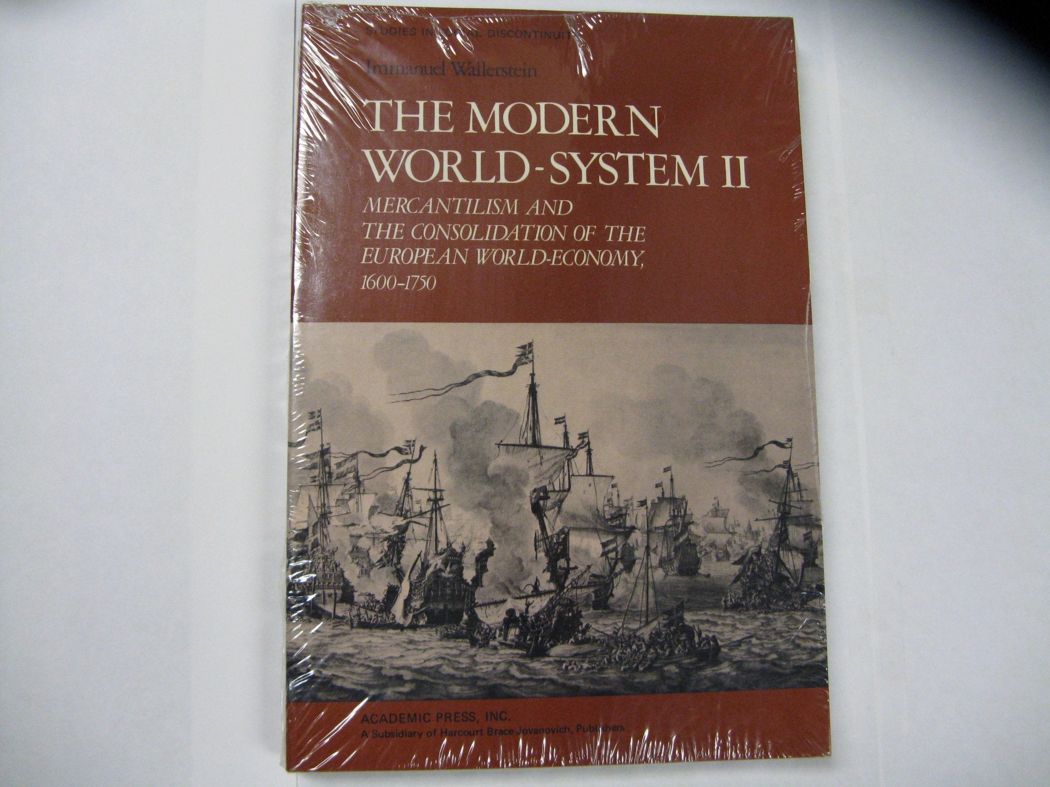Modern World System II: Mercantilism and the Consolidation of the European World-Economy, 1600-1750 (Studies in Social Discontinuity) Business, Finance & Career