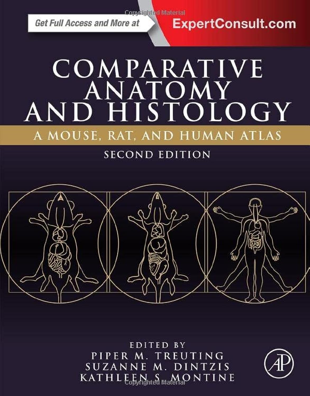 Comparative Anatomy and Histology: A Mouse, Rat, and Human Atlas Medicine