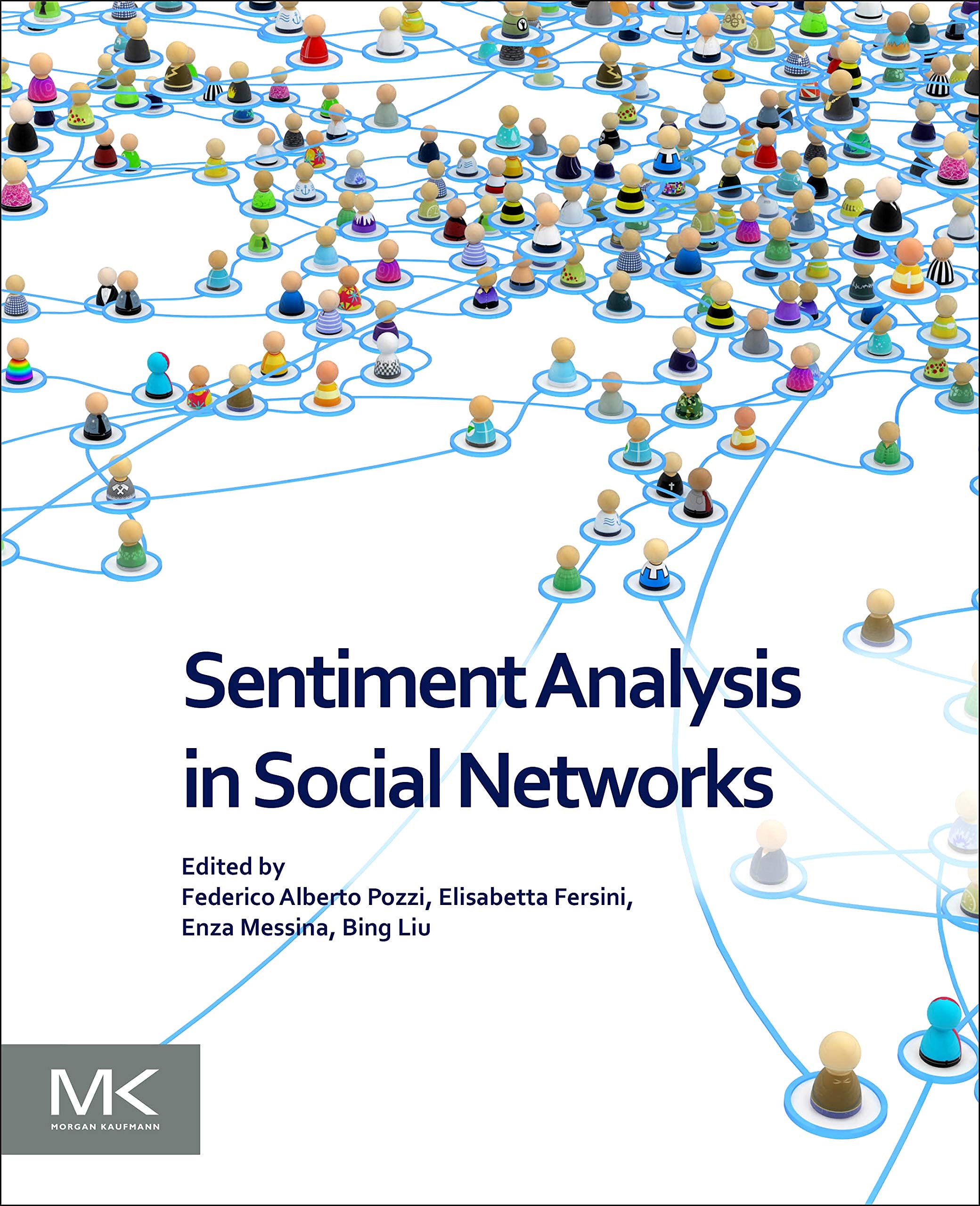 Sentiment Analysis in Social Networks Computer Science