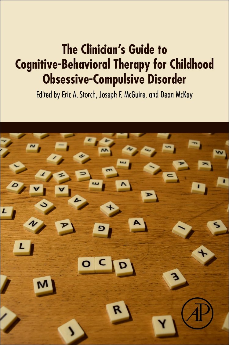 The Clinician's Guide to Cognitive-Behavioral Therapy for Childhood Obsessive-Compulsive Disorder Medicine