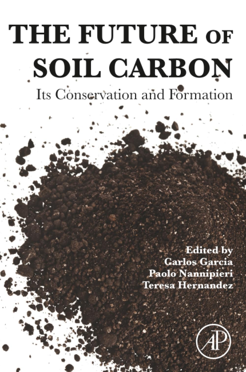 The Future of Soil Carbon: Its Conservation and Formation Mathematics