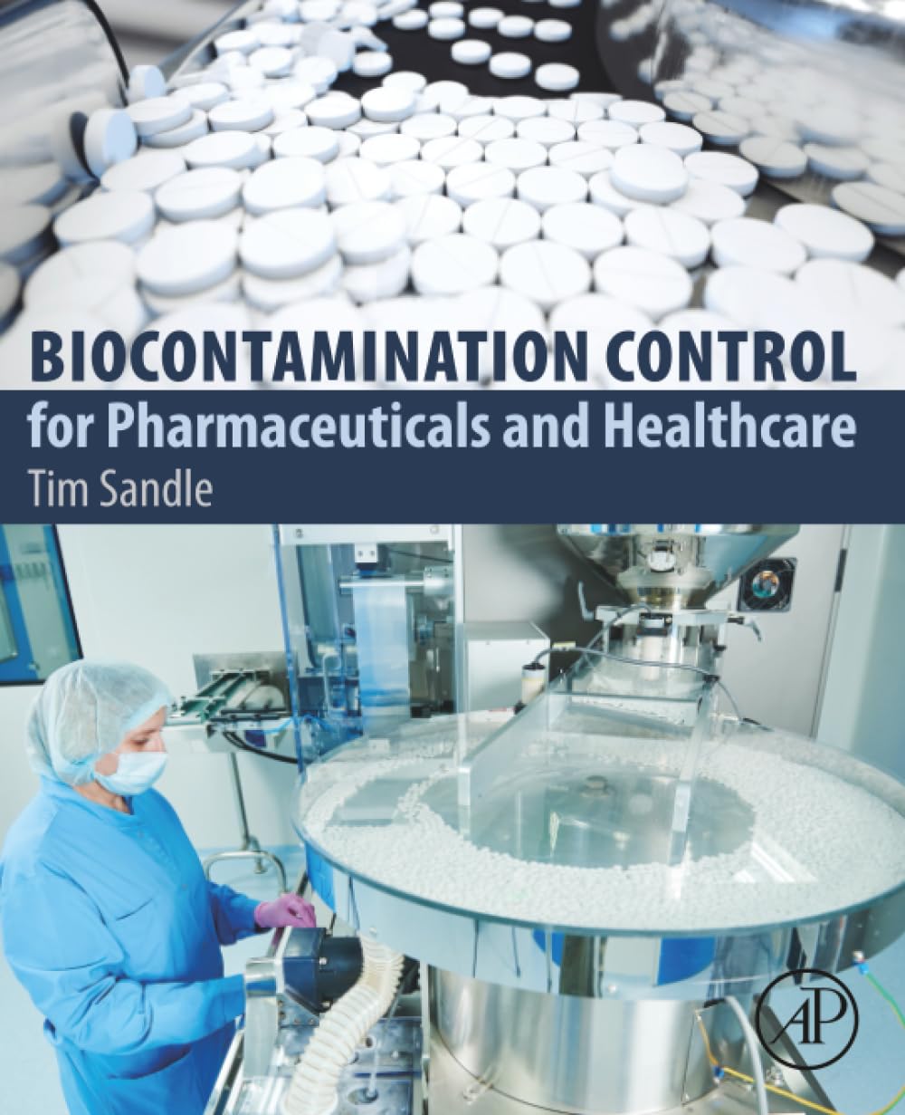 Biocontamination Control for Pharmaceuticals and Healthcare book