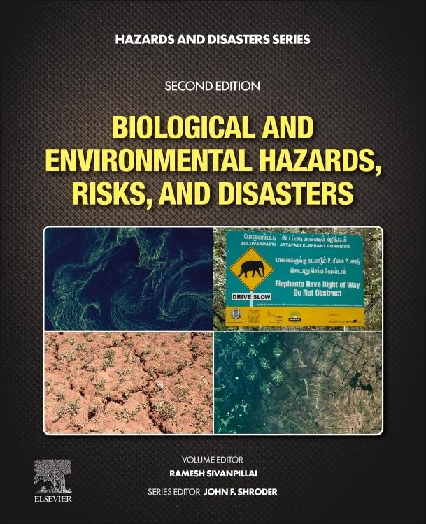 Biological and Environmental Hazards, Risks, and Disasters (Hazards and Disasters Series) Books