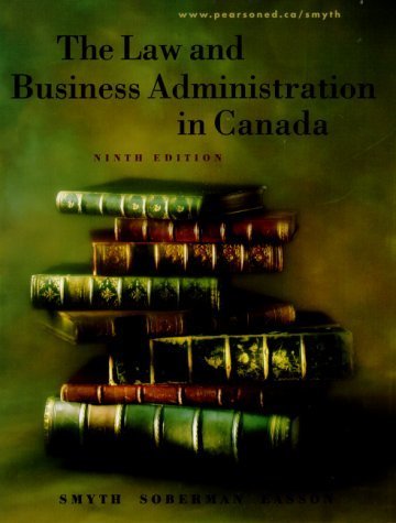 The Law and Business Administration in Canada Law