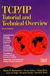 Tcp/Ip Tutorial and Technical Overview (The Itso Networking Series) Computer Science