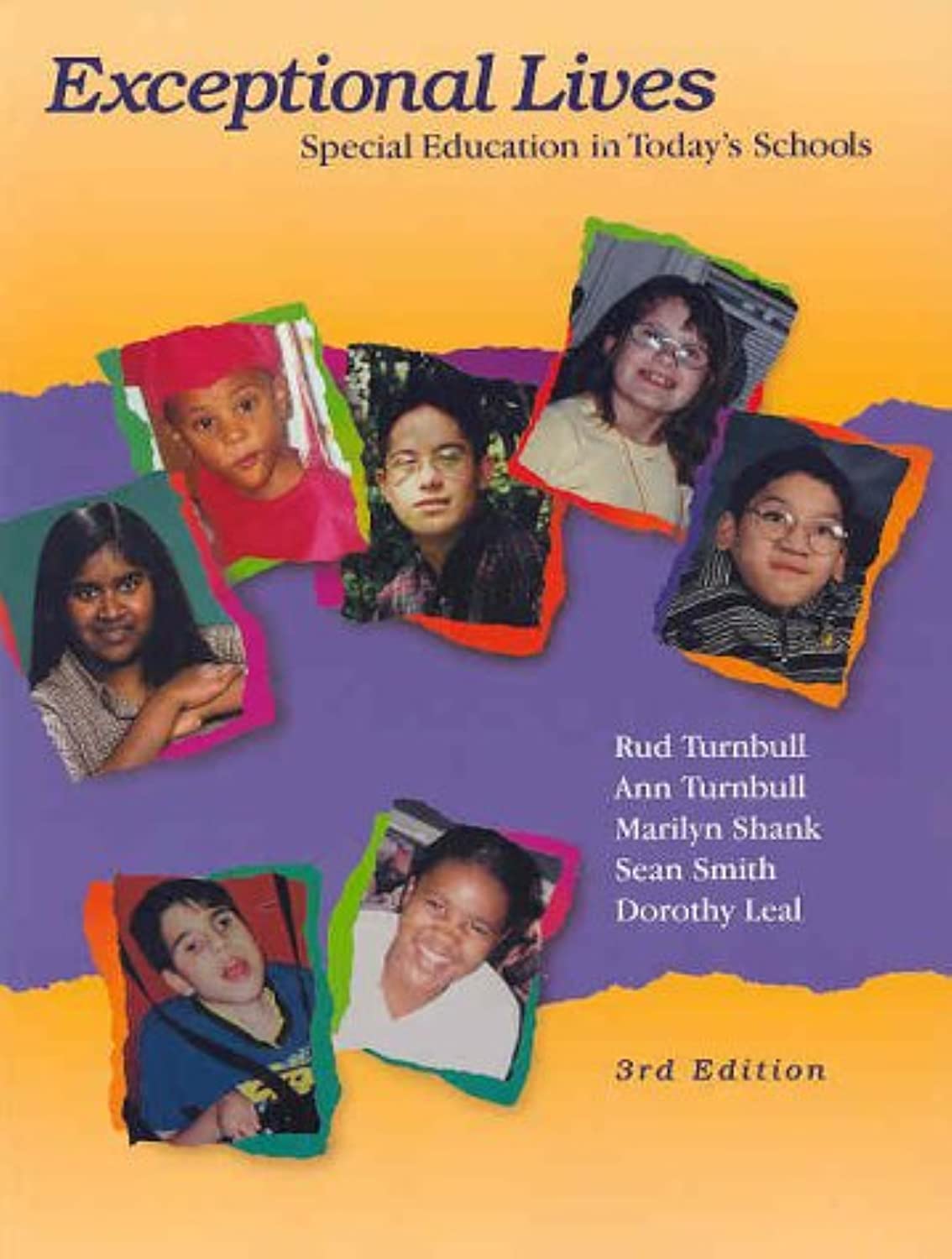 Exceptional Lives: Special Education in Today's Schools Education & Training