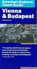 American Express Travel Guide: Vienna & Budapest (American Express Travel Guides) Travel Guides