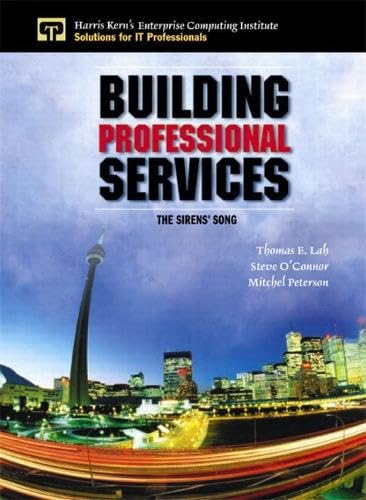 Building Professional Services: The Sirens' Song Law