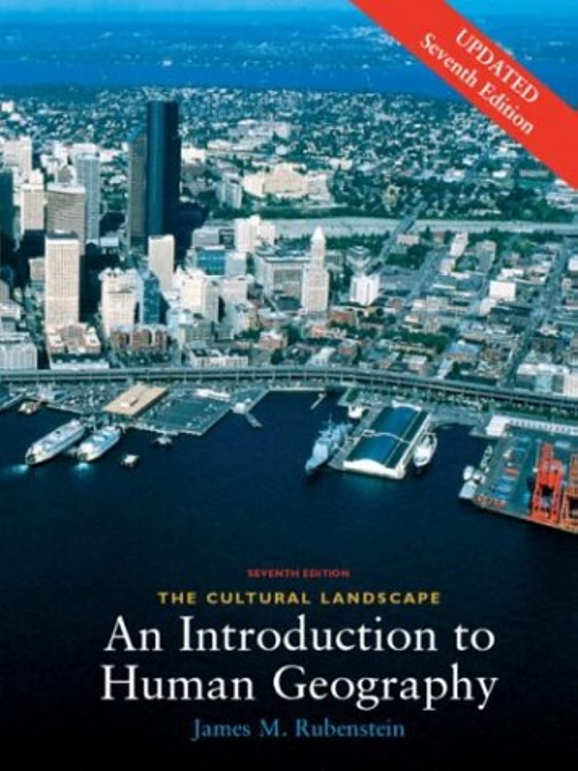 The Cultural Landscape: An Introduction to Human Geography Social Sciences