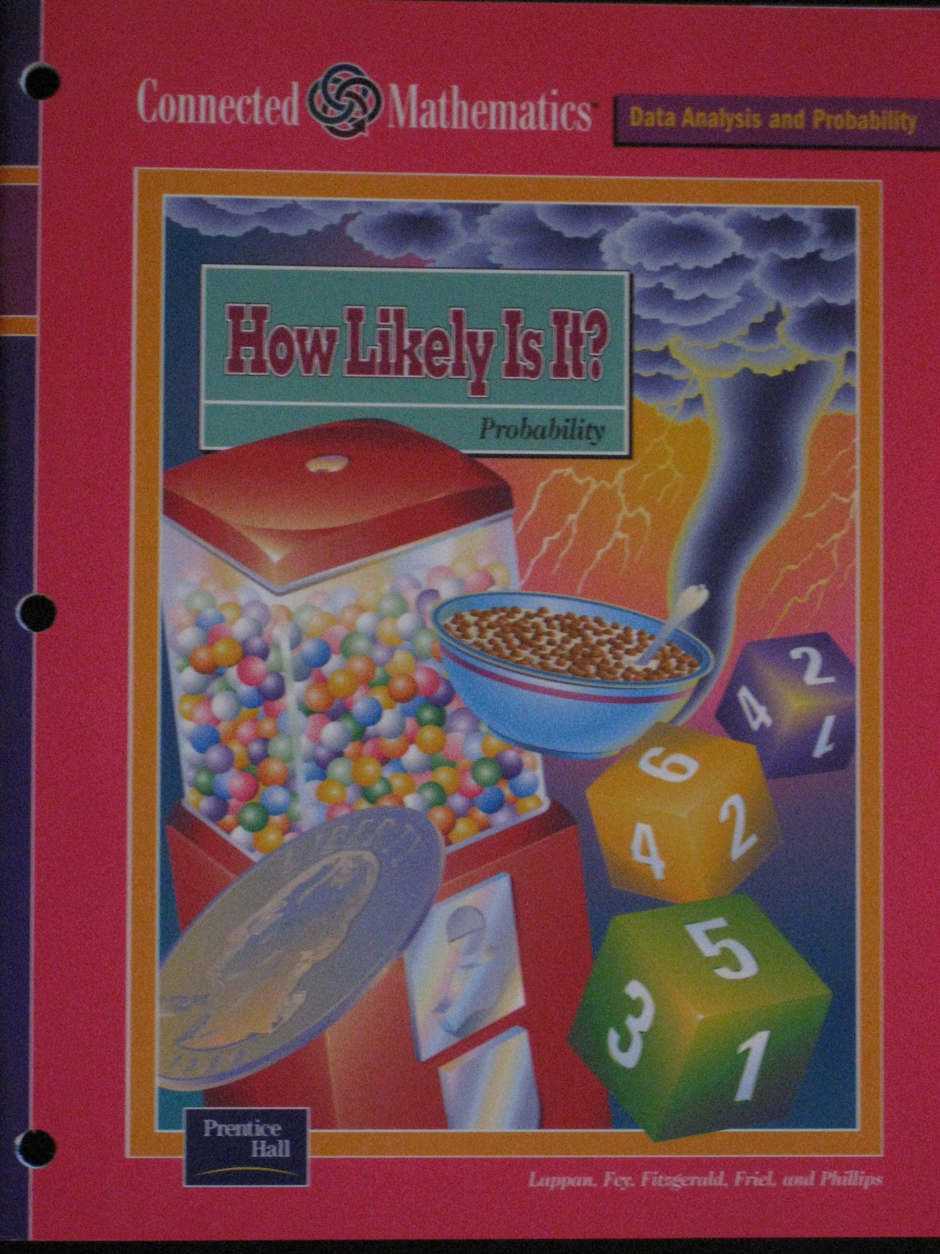 Connected Mathematics Se How Likely Is It? Grade 6 2002c (Prentice Hall Connected Mathematics) Education & Training