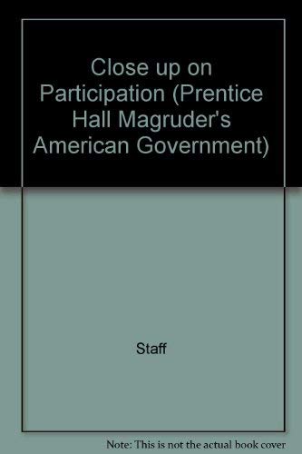 Close up on Participation (Prentice Hall Magruder's American Government) by S... Books