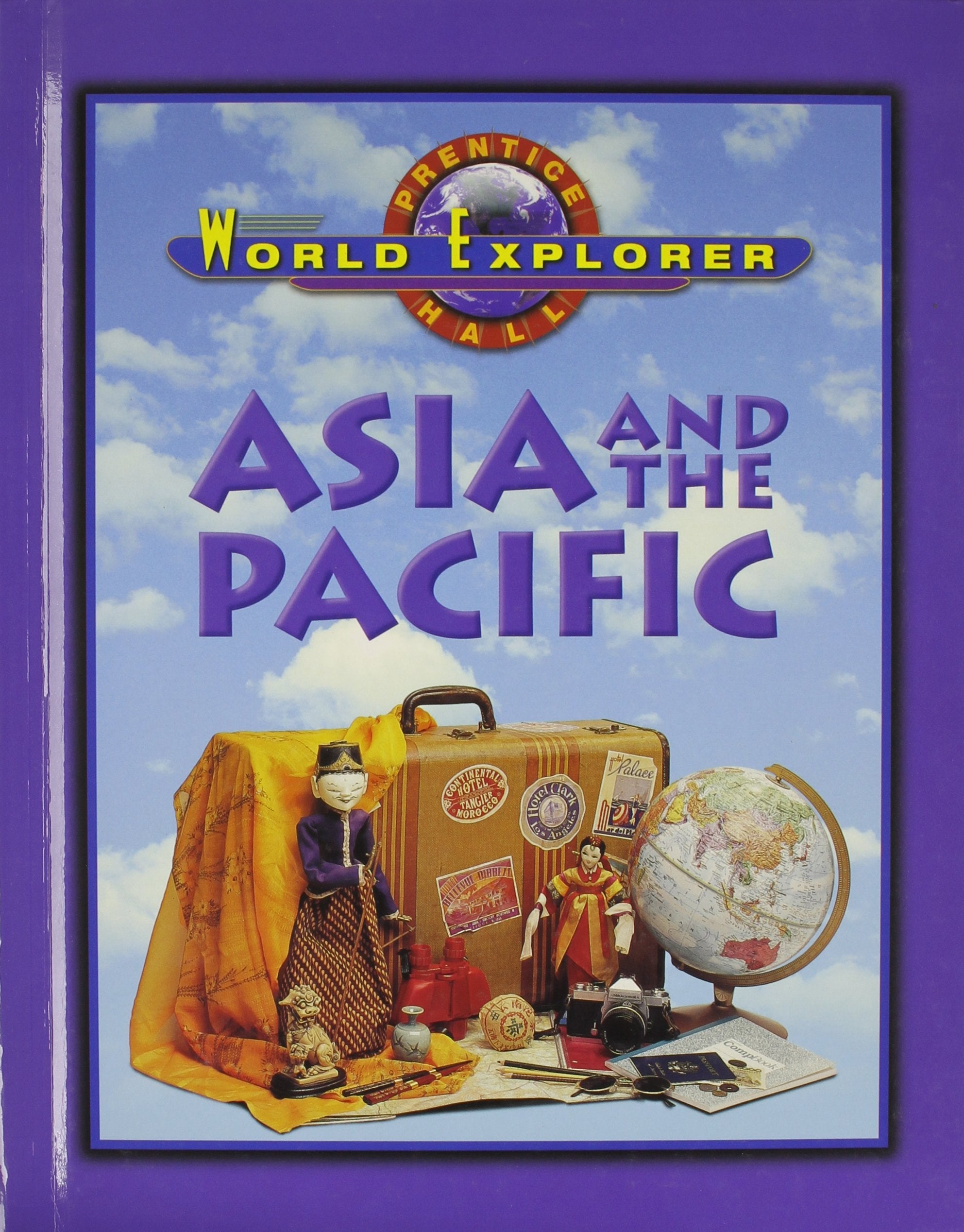 World Explorer Asia and Pacific 3 Edition Student Edition 2003c (Prentice Hall World Explorer) Education & Training